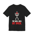 The Wall Ball Hit Back